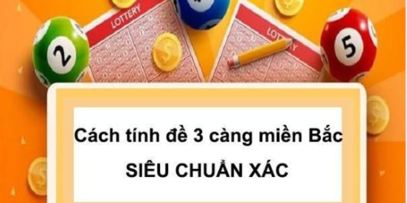 Những lợi ích bất ngờ khi biết cách tính 3 càng miền Bắc